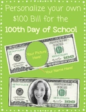 100th Day of School Bill for Personalizing