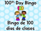 100th Day of School Bingo (Bingo de 100 días de clases)