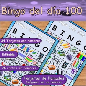 Preview of 100th Day of School Bingo in Spanish/¡Bingo del Centésimo Día Escuela! 100 Días