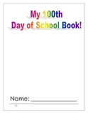 100th Day of School Book