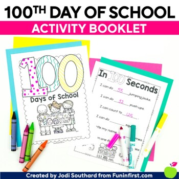 100th Day of School Booklet by Jodi Southard | Teachers Pay Teachers