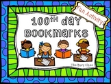 100th Day of School Bookmarks