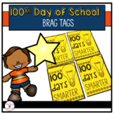 100th Day of School Celebration Tags- Classroom Management Tool