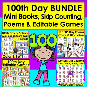 100th Day of School Bundle:  Mini Books, Songs, Editable Games, Counting