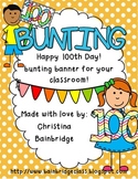 100th Day of School Bunting Banner