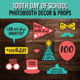100th Day of School Class Party Photobooth Props & Decorat