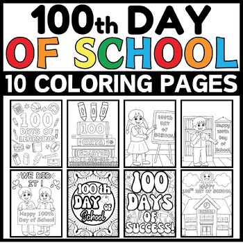 100th Day of School Coloring Pages & Sheets | January and February ...