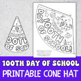 100th Day of School Cone Hat Activity | 100th Day Coloring