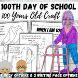 100th Day of School Craft and Writing Activity Make Yourse