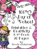 100th Day of School Craftivity & Printables