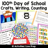 100th Day of School Crafts, Writing, and Math Activities f