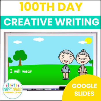 Preview of 100th Day of School Creative Writing Prompts 