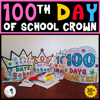 Preview of 100th Day of School Crown | 100th Day of School Hat | 100 Day of School Headband