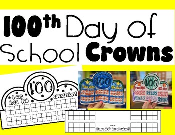 Preview of 100th Day of School Crowns