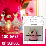 100th Day of School Crowns