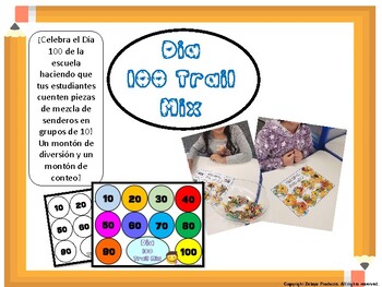 Preview of 100th Day of School- Dia 100 en Español (Spanish)