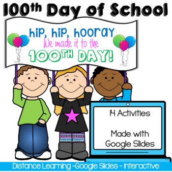 Preview of Distance Learning - 100th Day of School