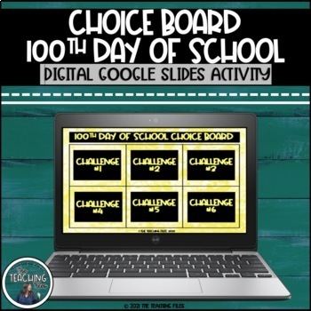 Preview of 100th Day of School Digital Choice Board | Middle School | Distance Learning