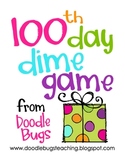 100th Day of School Dime Game