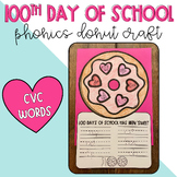 100th Day of School Donut CVC Words Phonics Craft Craftivi