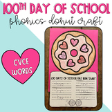 100th Day of School Donut CVCE Words Phonics Craft Craftiv