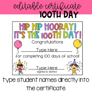 100th Day of School EDITABLE Certificate | 100th Day | TPT
