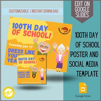 Preview of 100th Day of School Editable Flyer and Social Media Template, Printable