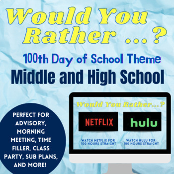Preview of 100th Day of School Edition | Would You Rather | This or That | Middle & High