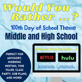 100th Day of School Edition | Would You Rather | This or T