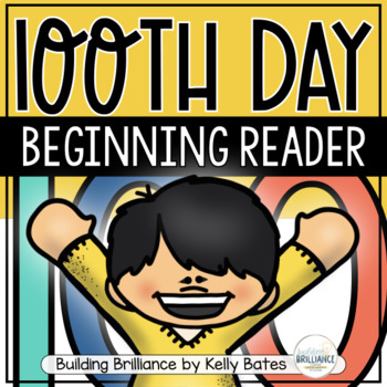 Preview of 100th Day of School Emergent Reader for Beginning Readers