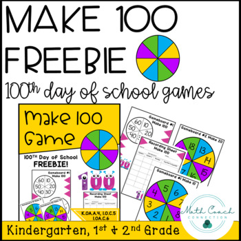 Preview of 100th Day of School FREEBIE | Make 100 Game