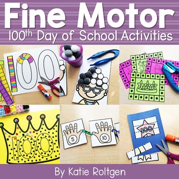 Preview of 100th Day of School Fine Motor Activities