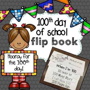 Preview of 100th Day of School Flip Book