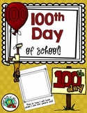 100th Day of  School (Fun Class Printables)