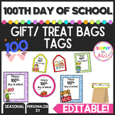 100th Day of School Gift Tags l Treat Bag Topper l Editabl