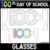 100th Day of School Glasses