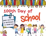 100th Day of School | HUGE Activities Packet | Music | Dis