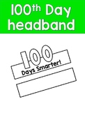 100th Day of School Headband