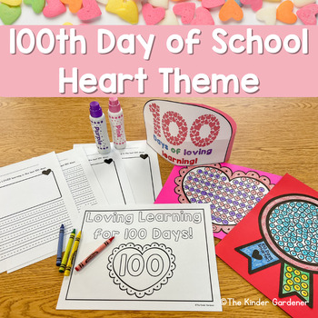 Preview of 100th Day of School Heart Themed Activities