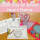 100th Day of School Heart Themed Activities