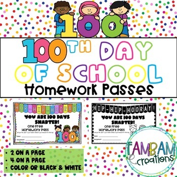 100th Day of School Homework Passes by FamBam Creations | TPT