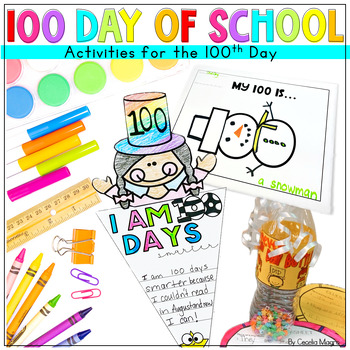 100th Day Of School Hooray For The 100 Day Activities 