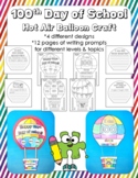 100th Day of School Hot Air Balloon Craft and Writing Prompt