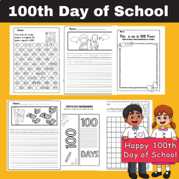 100th Day of School Kindergarten Worksheets and activities +writing paper