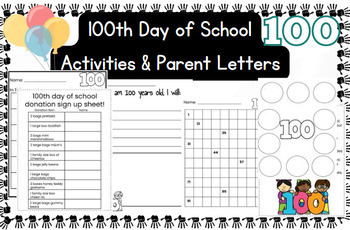 Preview of 100th Day of School Letters to Parents & Activities | EDITABLE