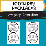 100th Day of School-Low Prep Neckace