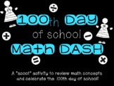 100th Day of School Math Scoot Activity
