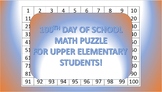100th Day of School Math Puzzle for Upper Elementary Students!