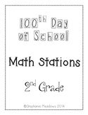 100th Day of School Math Stations