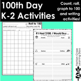 100th Day of School Math and Writing Activities for K-1